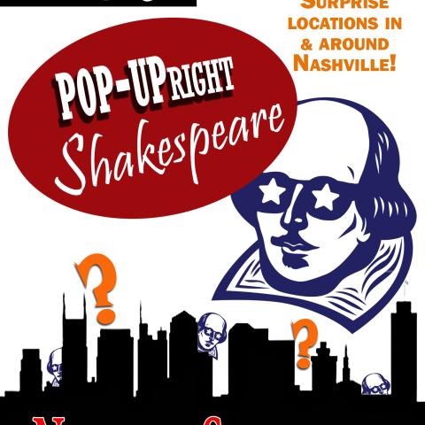 “Pop-UpRight Shakespeare” Plays in Surprise Nashville Locations March–November 2018