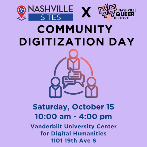 Community Digitization Day – Nashville Sites x Nashville Queer History